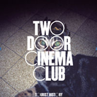 two_door_cinema_club_tourist_history