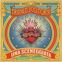 Francesco Forni - Una sceneggiata