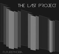 Futurephobia - The Last Project