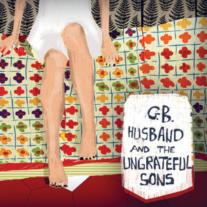 G.B. Husband and The Ungrateful Sons_cover