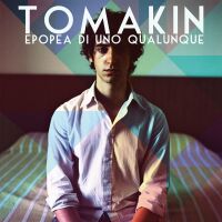 Tomakin-Epopea di uno qualunque_cover